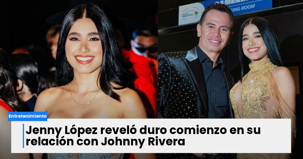 Jenny López abre su corazón la difícil confesión sobre su relación con